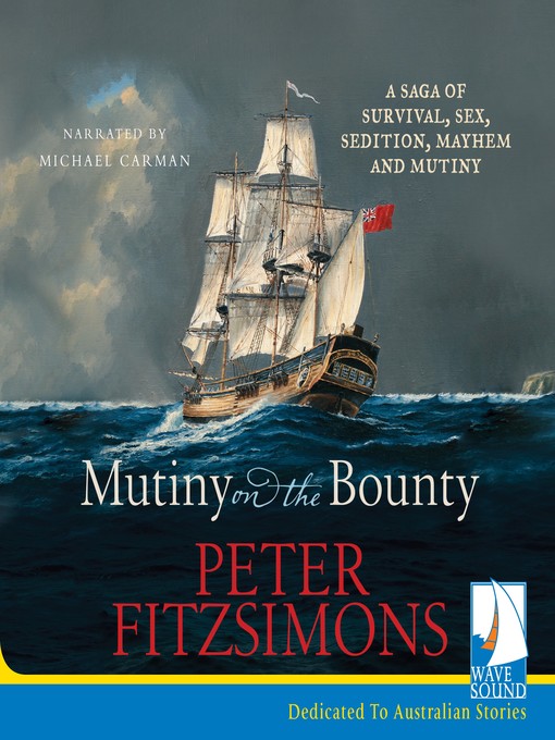 Title details for Mutiny on the Bounty by Peter FitzSimons - Available